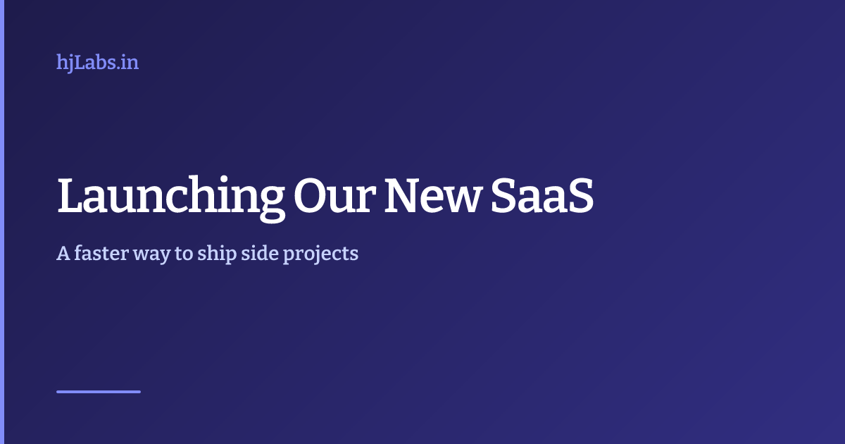 Launching Our New SaaS