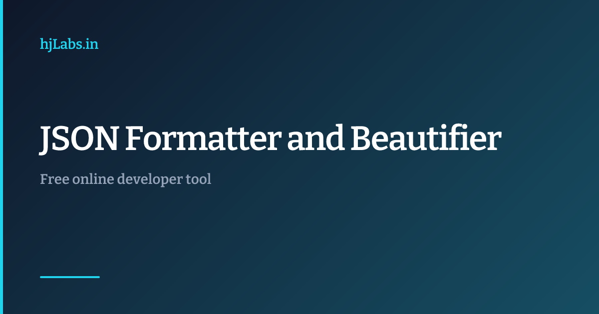 Free JSON Formatter & Beautifier 2026 [Instant, No Signup]